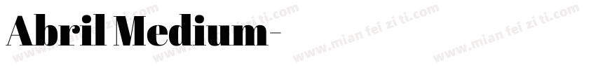 Abril Medium字体转换